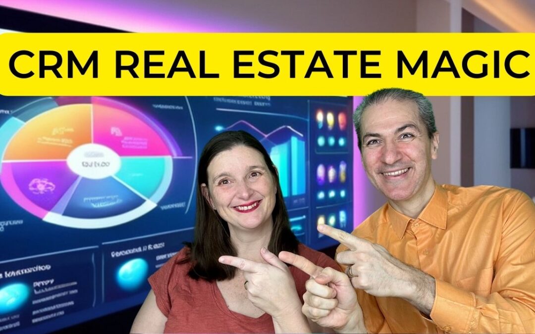 Unleash the Power of CRM: Real Estate Edition