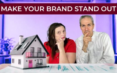 What’s the Secret to Making Your Real Estate Brand UNFORGETTABLE?